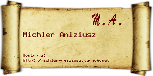 Michler Aniziusz névjegykártya